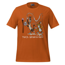 Load image into Gallery viewer, We Have Our Reasons (t-shirt)