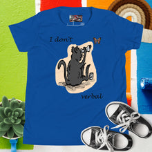Load image into Gallery viewer, Autism Awareness: I Don't Verbal (Youth T-Shirt)